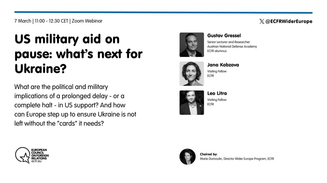 US military aid on pause: what’s next for Ukraine? | ECFR